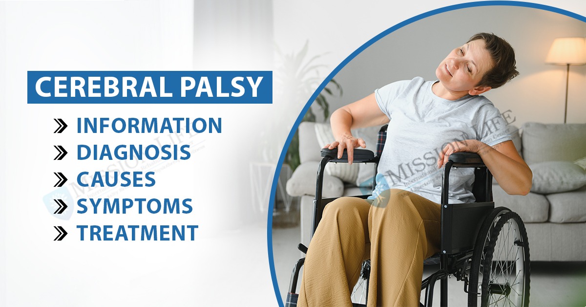 Cerebral Palsy: Information, Diagnosis, Causes, Symptoms & Treatment 