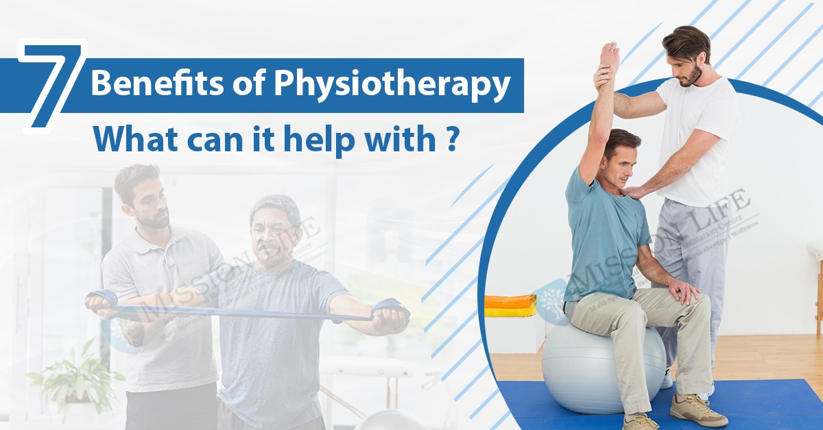  7 Benefits of Physiotherapy – What can it help with? 